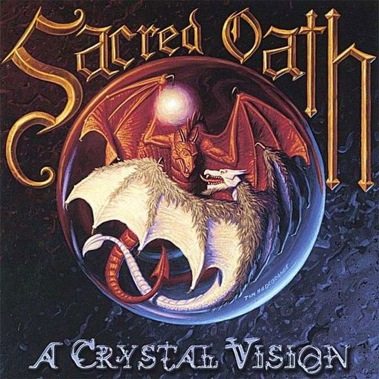 A Crystal Vision - Sacred Oath - Musiikki - SENTINEL STEEL - 0656613206324 - sunnuntai 22. syyskuuta 2002