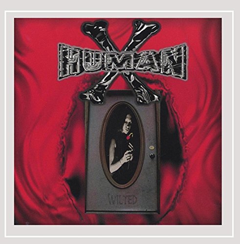 Cover for Human X · Wilted (CD) (2003)