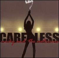 Cover for Micky and the Motorcars · Careless (CD) (2007)