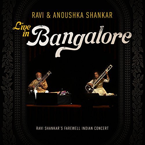 Cover for Ravi Shankar · Ravi &amp; Anoushka Shankar Live in Bangalore (DVD/CD) (2015)