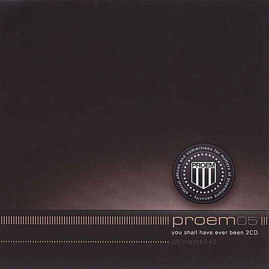 Cover for Proem · You Shall Have Ever Been (CD) (2006)