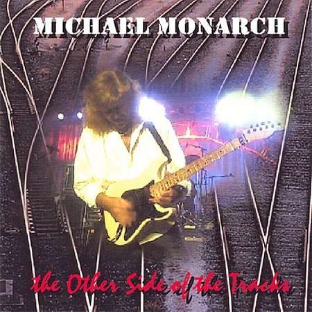 Cover for Michael Monarch · Other Side of the Tracks (CD) (2003)