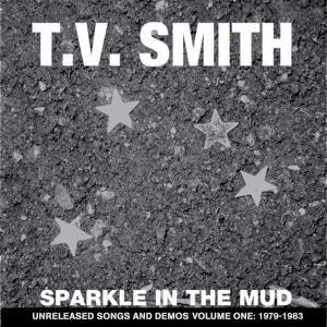 Cover for Tv Smith · Sparkle In The Mud (CD) (2010)