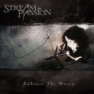 Cover for Stream of Passion · Embrace the Storm (CD) (2005)