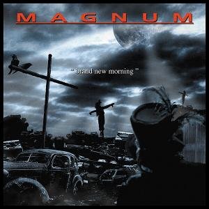 Cover for Magnum · Brand New Morning (CD) (2007)