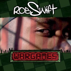Cover for Rob Swift · War Games (CD) (2009)