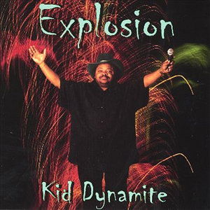 Cover for Kid Dynamite · Explosion (CD) (2002)