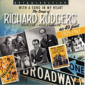 With A Song In My Heart - His 49 Finest - Richard Rodgers - Musiikki - RETROSPECTIVE - 0710357422324 - maanantai 3. kesäkuuta 2013