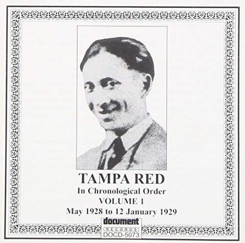 1928-1929 1 - Tampa Red - Musikk - DOCUMENT - 0714298507324 - 2. juni 1994