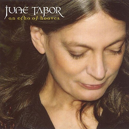 Cover for June Tabor · Echo of Hooves (CD) (2003)