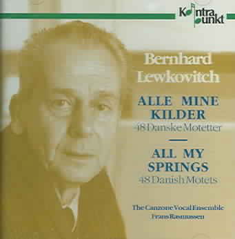 All My Springs - B. Lewkovitch - Musiikki - KONTRAPUNKT - 0716043228324 - keskiviikko 28. lokakuuta 1998