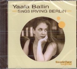 Cover for Yaala Ballin · Sings Irving Berlin (CD) (2021)