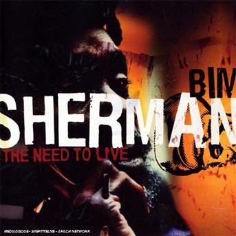 Need to Live - Sherman Bim - Music - Groove Attack - 0718753990324 - February 9, 2007