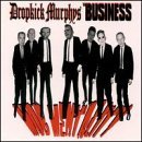 Cover for Dropkick Murphy’s / the Business · Mob Mentality (CD) (2018)
