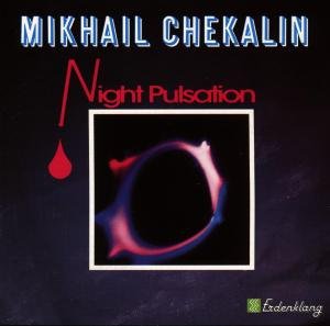 Cover for Mikhail Chekalin · Night Pulsation (CD) (1993)