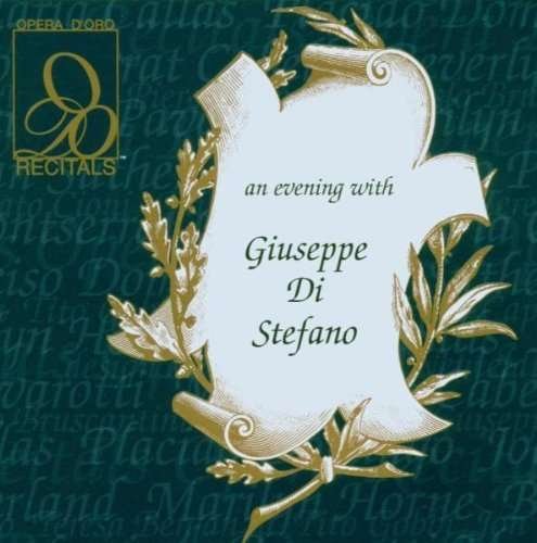 An Evening with Giuseppe - Giuseppe Di Stefano - Muziek - OPERA D'ORO - 0723723540324 - 2 juni 2006