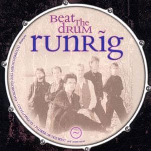 Beat The Drum - Runrig - Musiikki - EMI - 0724349358324 - tiistai 5. heinäkuuta 2022
