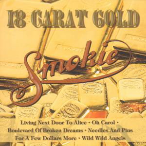 18 Carat Gold - Smokie - Musiikki - ELAP - 0724352161324 - maanantai 8. kesäkuuta 2015