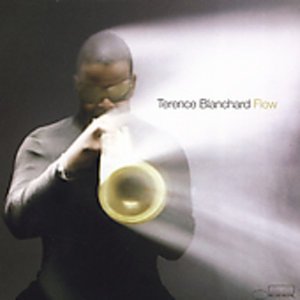Cover for Terence Blanchard · Flow (CD) (2005)