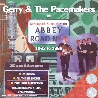 At Abbey Road 1963-1966 - Gerry & the Pacemakers - Music - CAPITOL - 0724382113324 - October 6, 1997