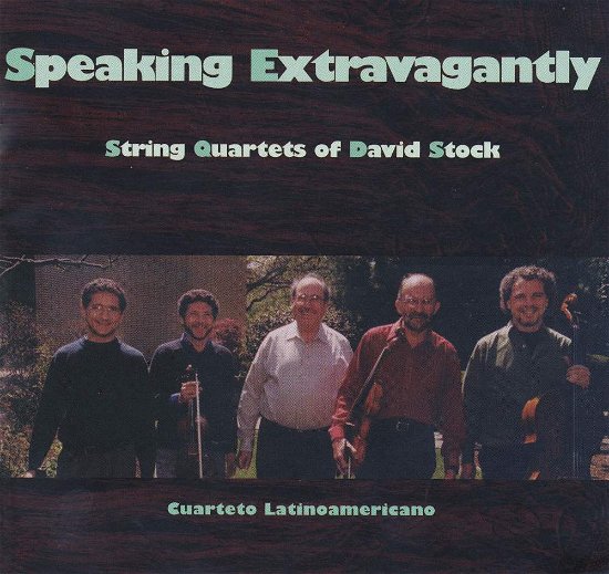 Cover for Cuarteto Latinoamericano · Speaking Extravagantly (CD) (2002)