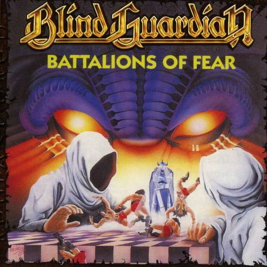 Cover for Blind Guardian · Battalions of Fear (Re-issue) (CD) [Remastered edition] (2017)