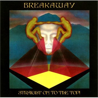 Breakaway  Straight On To The Top - Breakaway - Musik - BBE - 0730003125324 - 27. januar 2014