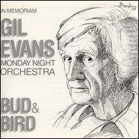 Bud & Bird - Gil Evans - Musik - EVIDENCE - 0730182200324 - 4. maj 1993