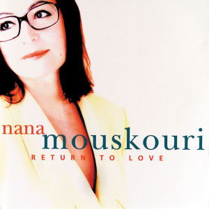 Cover for Nana Mouskouri · Return to Love (CD)