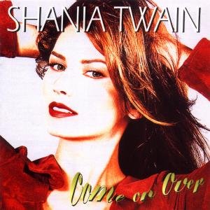 Cover for Shania Twain · Come On Over (CD) (1997)