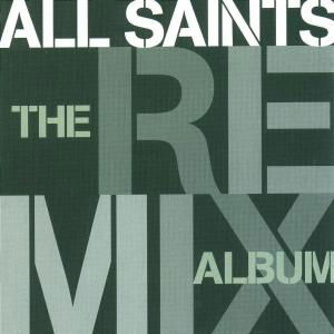 Cover for All Saints · Remix Album (CD) (1999)