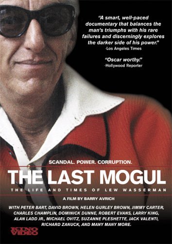 Cover for Last Mogul: the Life &amp; Times of Lew Wasserman (DVD) (2006)
