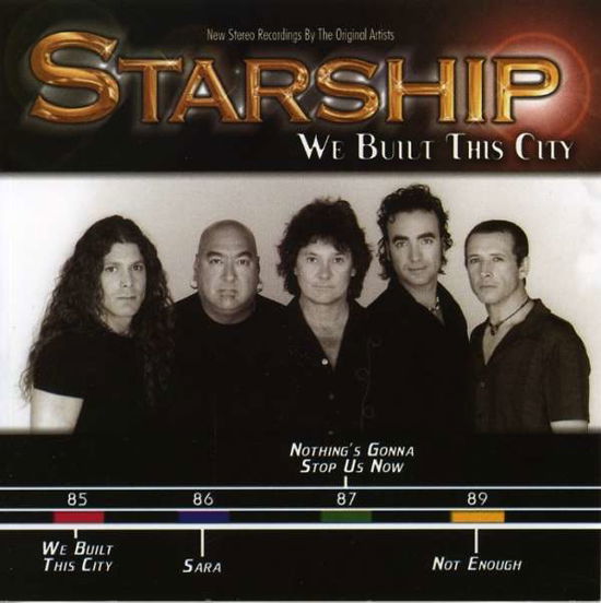 Cover for Starship · We Built This City (CD) (2007)