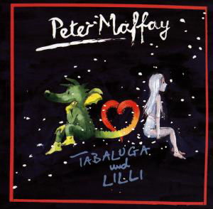 Tabaluga Und Lilli - Peter Maffay - Muzyka - SI / ARIOLA - MAFFAY - 0743211517324 - 4 października 1993