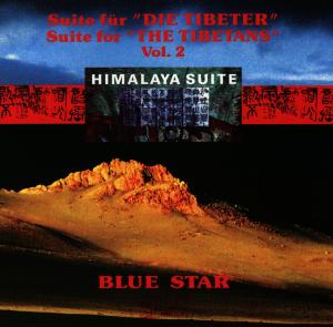 Blue Star - Suite For The Tibetans Vol. 2 - Blue Star - Music - BLUE FLAME - 0743214983324 - June 30, 1997