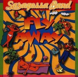 Cover for Saragossa Band · Fly Away (CD) (2002)