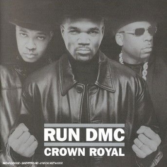 Cover for Run Dmc · Crown Royal (CD) (2001)