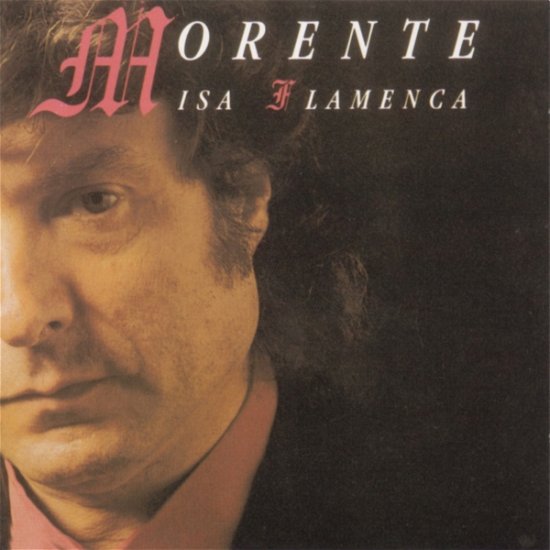 Cover for Enrique Morente · Misa Flamenca (CD) (2015)
