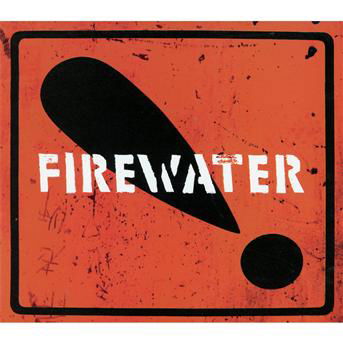 Cover for Firewater · International Orange! (CD) (2012)