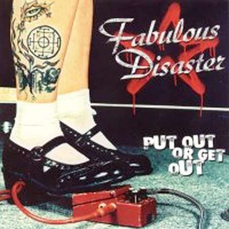Put Out Or Get Out - Fabulous Disaster - Musique - FAT WRECK CHORDS - 0751097040324 - 22 février 2001