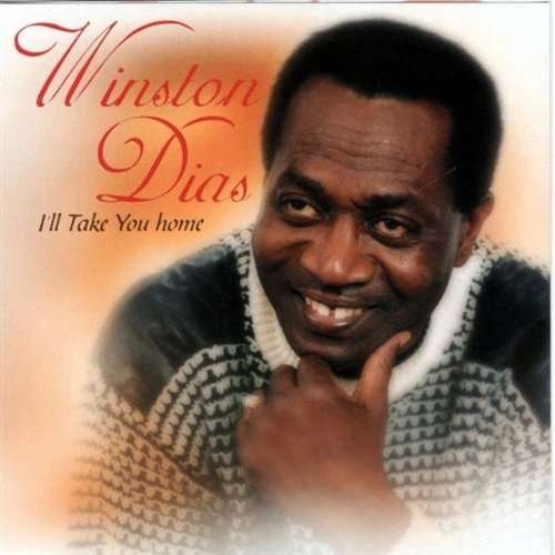 Cover for Winston Dias · Ill Take You Home (CD) (2002)
