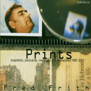 Cover for Fred Frith · Prints (CD) (2003)