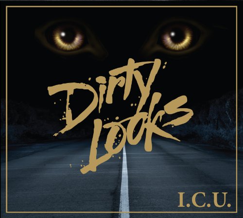 I.c.u. - Dirty Looks - Music - FNA RECORDS - 0754422166324 - October 1, 2010