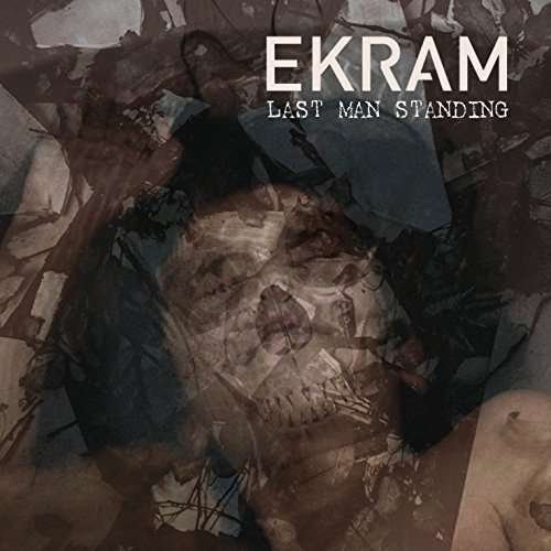 Cover for Ekram · Last Man Standing (CD) (2018)