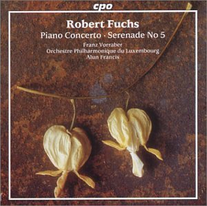 Cover for Fuchs / Vorraber / Francis / Orch Phil Luxembourg · Piano Concerto / Serenade (CD) (2004)