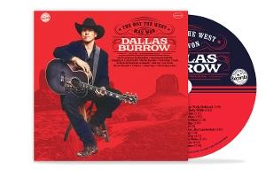 Cover for Dallas Burrow · The Way The West Was Won (CD) (2025)