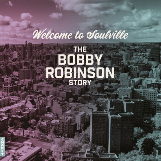 Cover for Welcome to Soulville (Bobby Ro (LP) (2024)