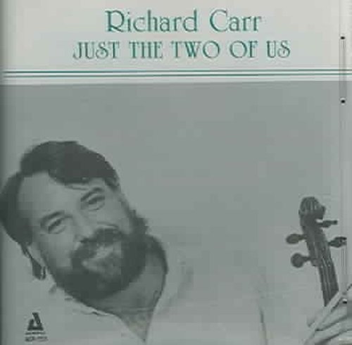 Just The Two Of Us - Richard Carr - Musik - AUDIOPHILE - 0762247225324 - 6 mars 2014
