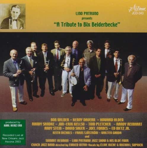 Cover for Lino Patruno · A Tribute To Bix Beiderbecke (CD) (2014)