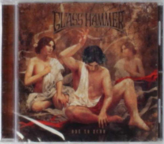 Cover for Glass Hammer · Ode To Echo (CD) (2014)